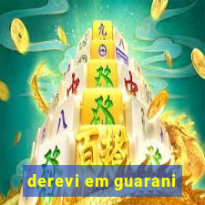 derevi em guarani